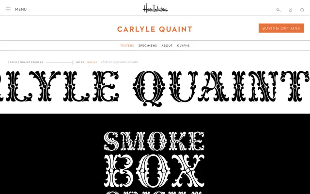 Carlyle Quaint specimen from House Industries