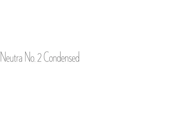 Neutra No. 2 Condensed specimen from House Industries