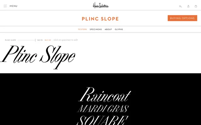Plinc Slope specimen from House Industries