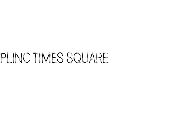 Plinc Times Square specimen from House Industries