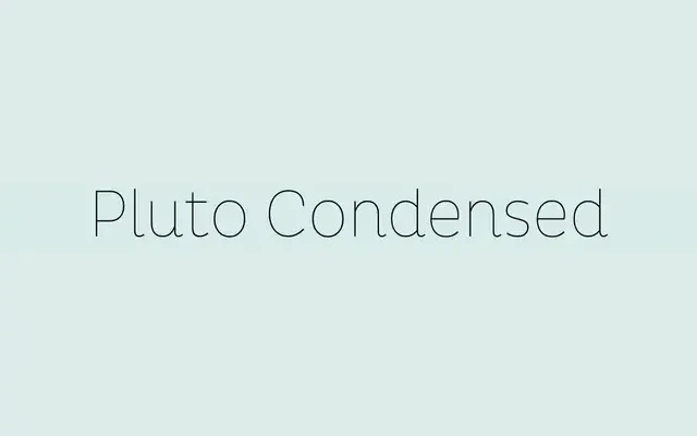 Pluto Condensed specimen from HvD Fonts