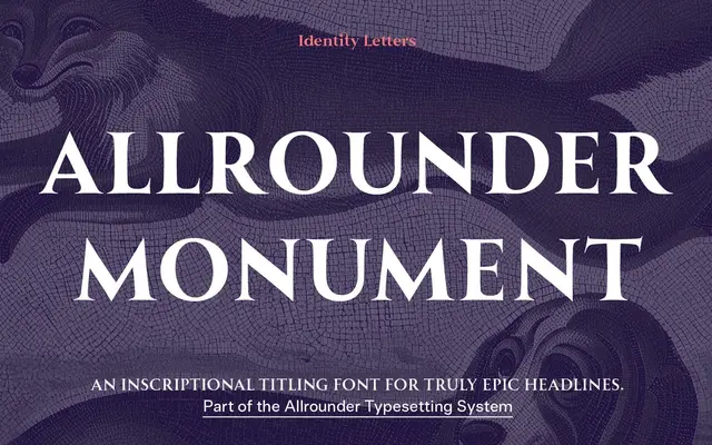 Allrounder Monument specimen from Identity Letters
