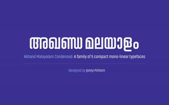 Akhand Malayalam Condensed specimen from Indian Type Foundry