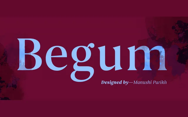 Begum specimen from Indian Type Foundry