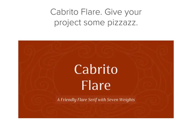 Cabrito Flare specimen from Insignedesign