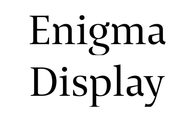 Enigma Display specimen from Jeremy Tankard Typography