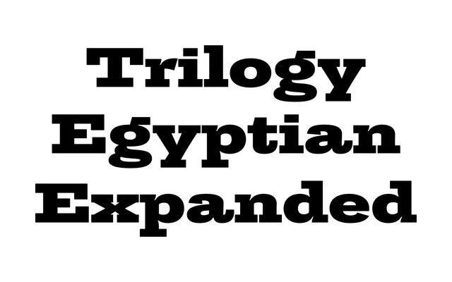Trilogy Egyptian Expanded specimen from Jeremy Tankard Typography