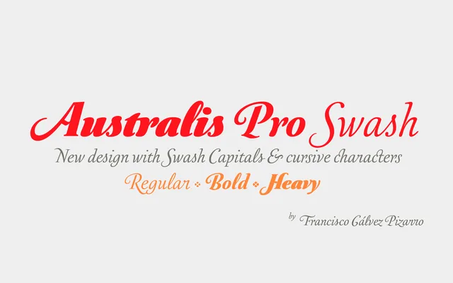 Australis Pro Swash specimen from Latinotype