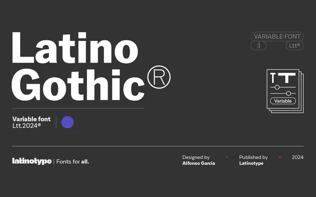 Latino Gothic Variable specimen from Latinotype