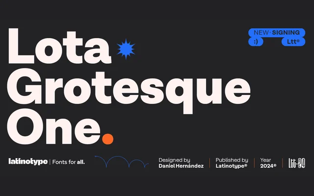 Lota Grotesque One specimen from Latinotype