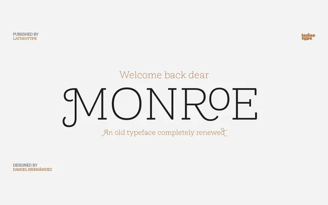 Monroe specimen from Latinotype