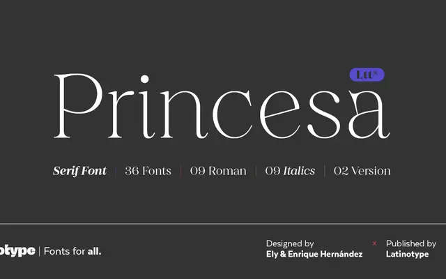 Princesa specimen from Latinotype