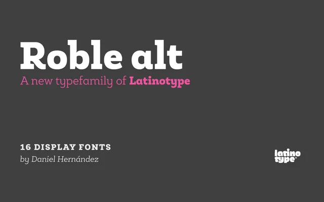 Roble Alt specimen from Latinotype
