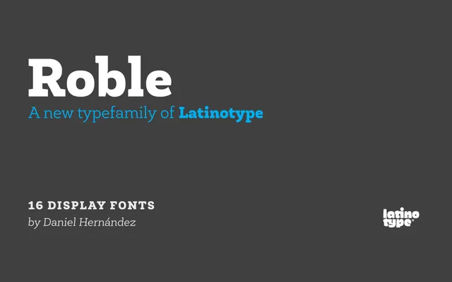 Roble specimen from Latinotype