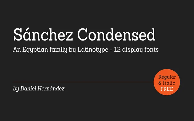 Sanchez Condensed specimen from Latinotype
