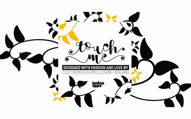 Touch Me specimen from Latinotype