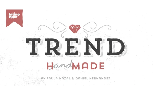 Trend Hand Made specimen from Latinotype