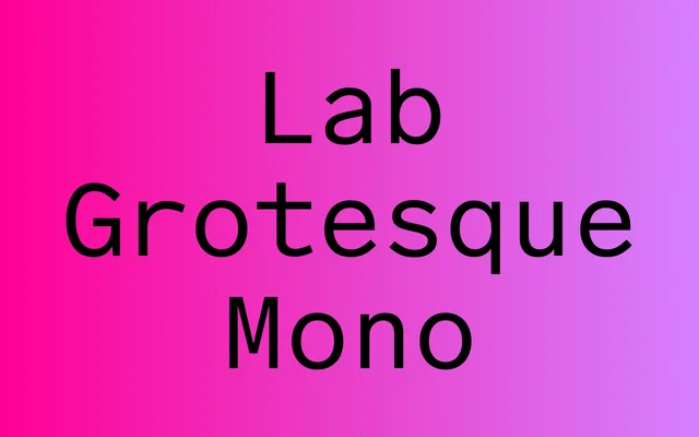 Lab Grotesque Mono specimen from Letters from Sweden