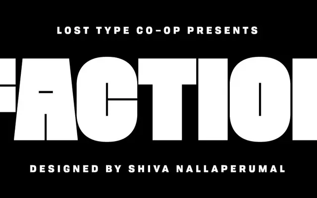 Faction specimen from Lost Type Co-op