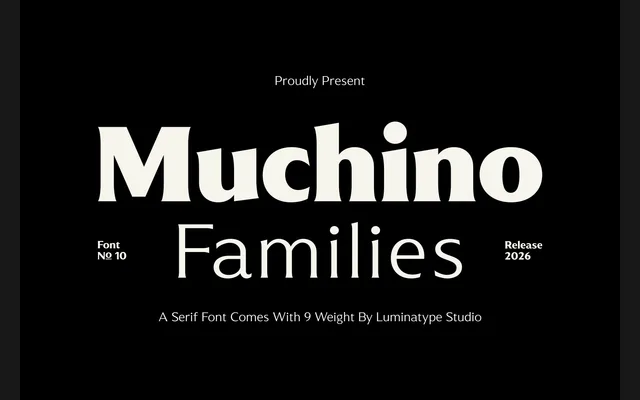 Muchino specimen from Luminatype Studio