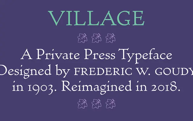Village specimen from Matteson Typographics