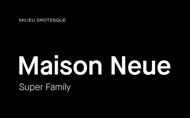 Maison Neue specimen from Milieu Grotesque