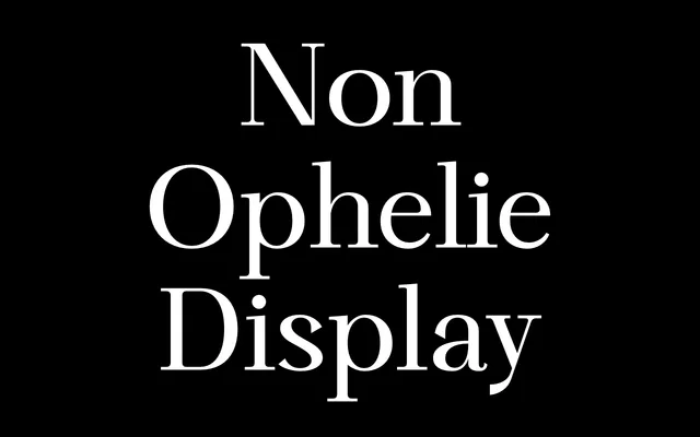 Non Ophélie Display specimen from Non Foundry