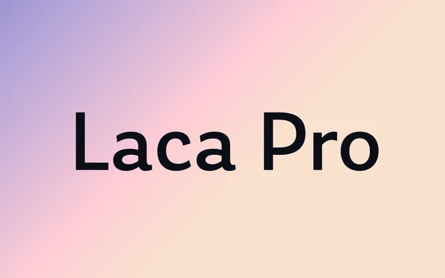Laca Pro specimen from Nova Type Foundry