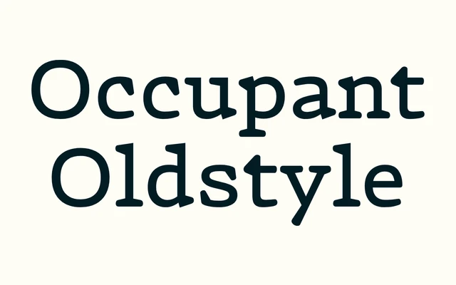 Occupant Oldstyle specimen from Occupant Fonts