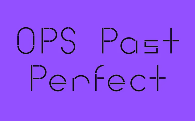 OPS Past Perfect specimen from OPS Type