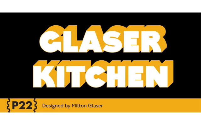 Glaser Kitchen specimen from P22 Type Foundry