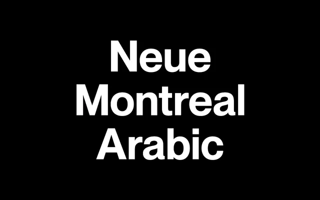 Neue Montreal Arabic specimen from Pangram Pangram Foundry