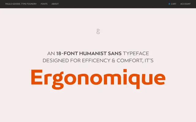 Ergonomique specimen from Paulo Goode