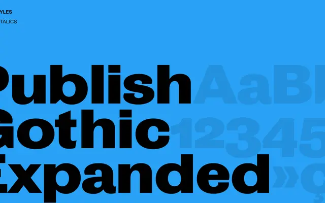 Publish Gothic Expanded specimen from Playtype