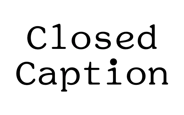 Closed Caption specimen from Primary Foundry