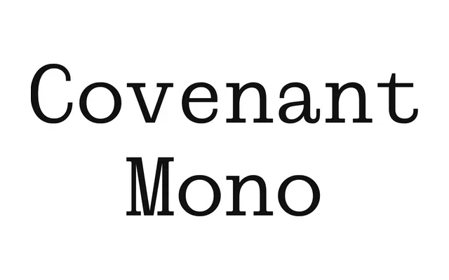 Covenant Mono specimen from Proof of Words