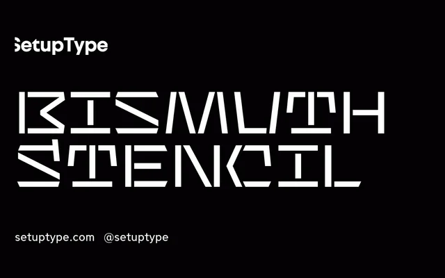 Bismuth Stencil specimen from Setup Type