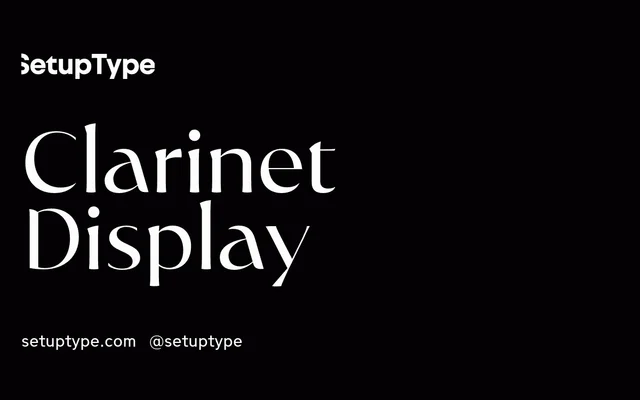 Clarinet Display specimen from Setup Type