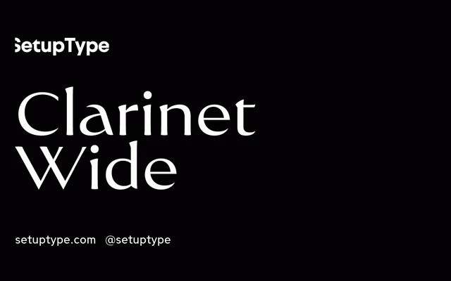 Clarinet Wide specimen from Setup Type