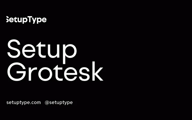 Setup Grotesk specimen from Setup Type