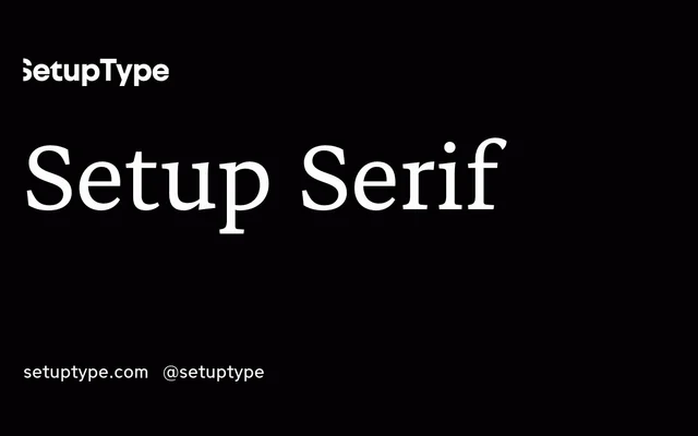 Setup Serif specimen from Setup Type