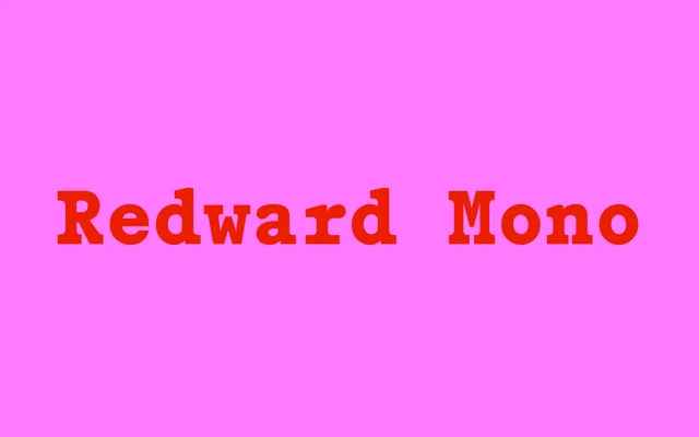 Redward Mono specimen from Sharp Type