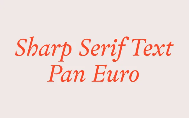 Sharp Serif Text PanEuro specimen from Sharp Type