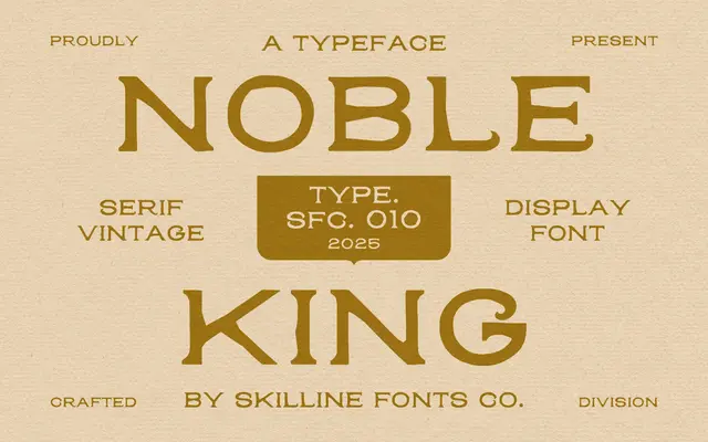 SFC Noble King specimen from Skilline Fonts Co.