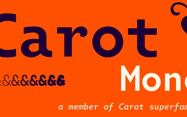 Carot Mono specimen from Storm Type Foundry