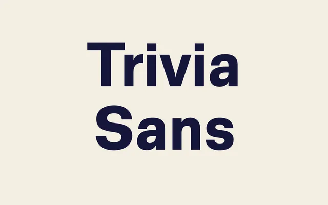 Trivia Sans specimen from Storm Type Foundry