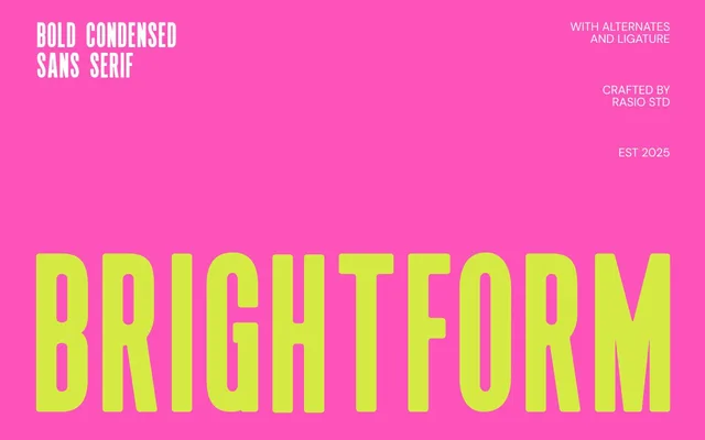 Brightform specimen from Studio 2AM