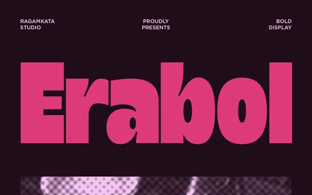 Erabol specimen from Studio 2AM