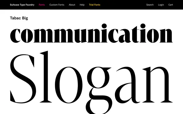 Tabac Big specimen from Suitcase Type Foundry