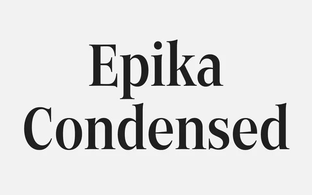 Epika Condensed specimen from Superior Type